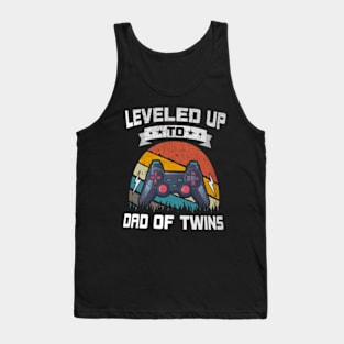 Leveled up to Dad Of Twins Video  Gaming Tank Top